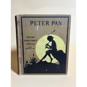 Vintage Peter Pan Book‎ Retold From James M Barrie Silver Burdett Co 1885